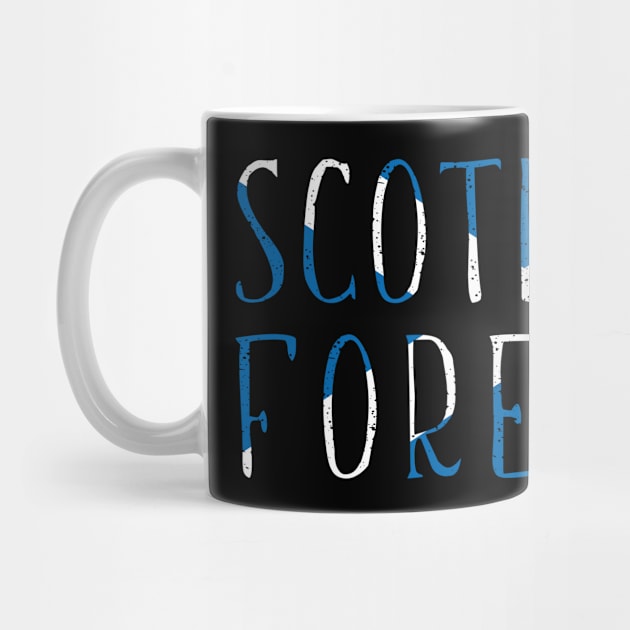 SCOTLAND FOREVER, Scottish Saltire Flag Text Slogan by MacPean